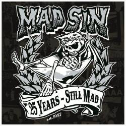 Mad Sin : 25 Years - Still Mad